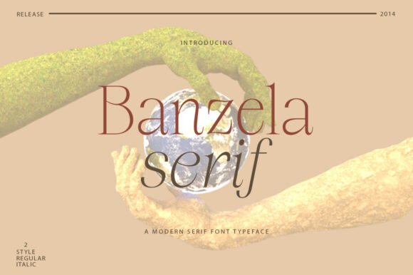 Banzela: A Serif Font with Timeless Elegance