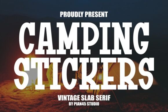 Camping Stickers Font Review