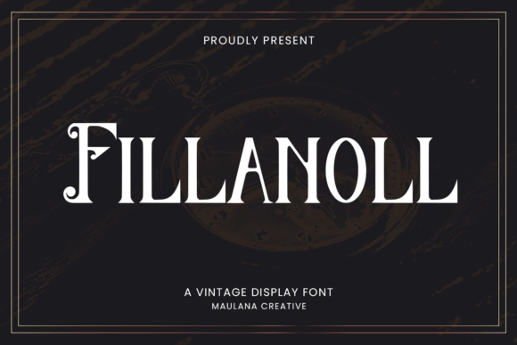 Fillanoll: The Serif Font That Elevates Your Campaigns