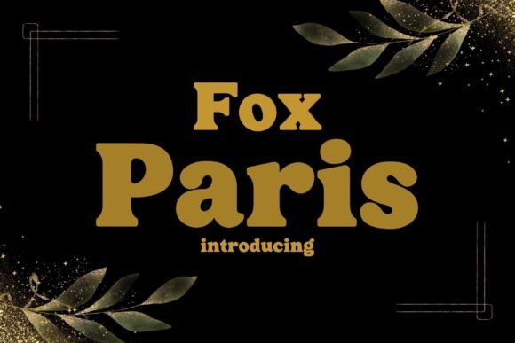 Fox Paris: A Versatile Serif Font for Web Design