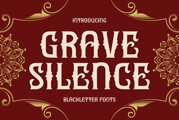 Grave Silence: A Gothic Font for Editorial Elegance