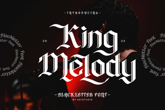 King Melody: A Vintage Blackletter Font for Modern Campaigns