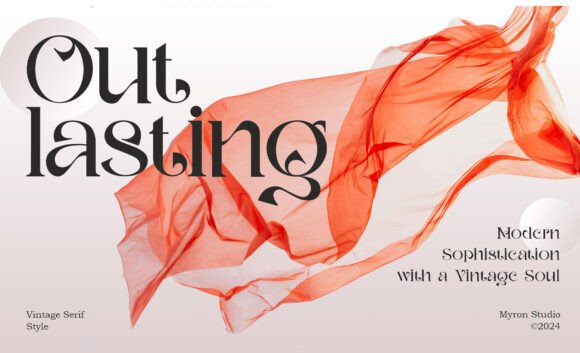 Outlasting: The Serif Font That Elevates Your Campaigns