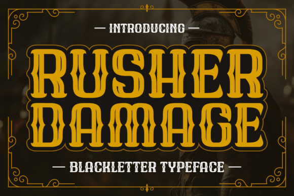 Rusher Damage: A Vintage Blackletter Font for Digital Branding