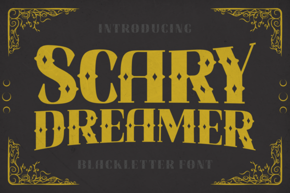 Scary Dreamer: A Gothic Font for Web Design