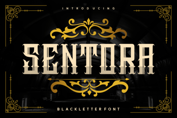 Sentora: A Stylish Blackletter Font for Polished Branding
